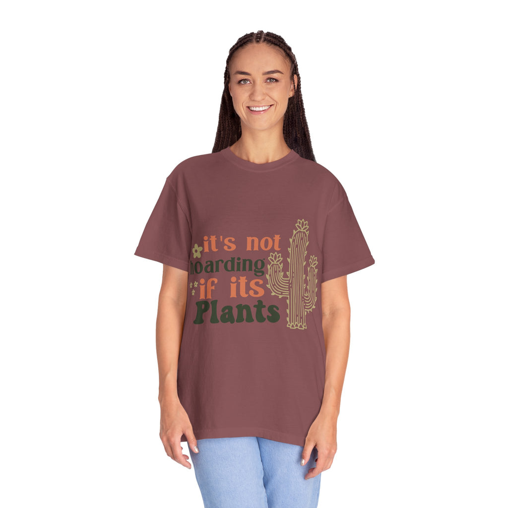 It's not hoarding if its Plants T-shirt | Cactus Plant Lover Graphic Tee