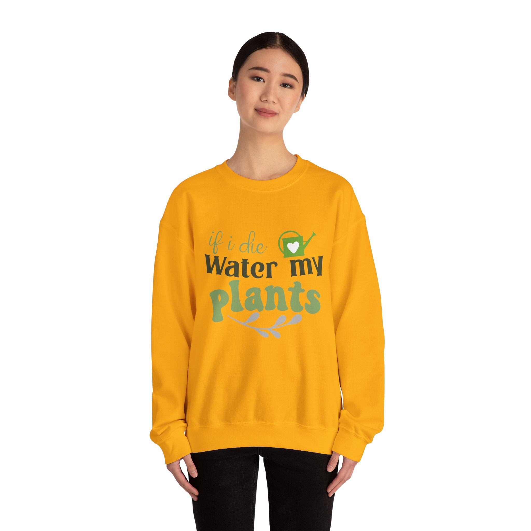 If I Die Water My Plants sweatshirt | Plant Lover Crewneck