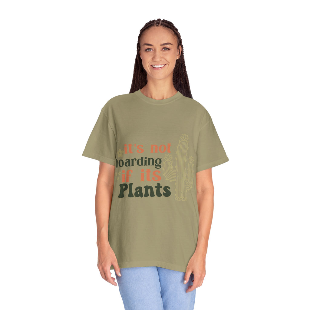 It's not hoarding if its Plants T-shirt | Cactus Plant Lover Graphic Tee