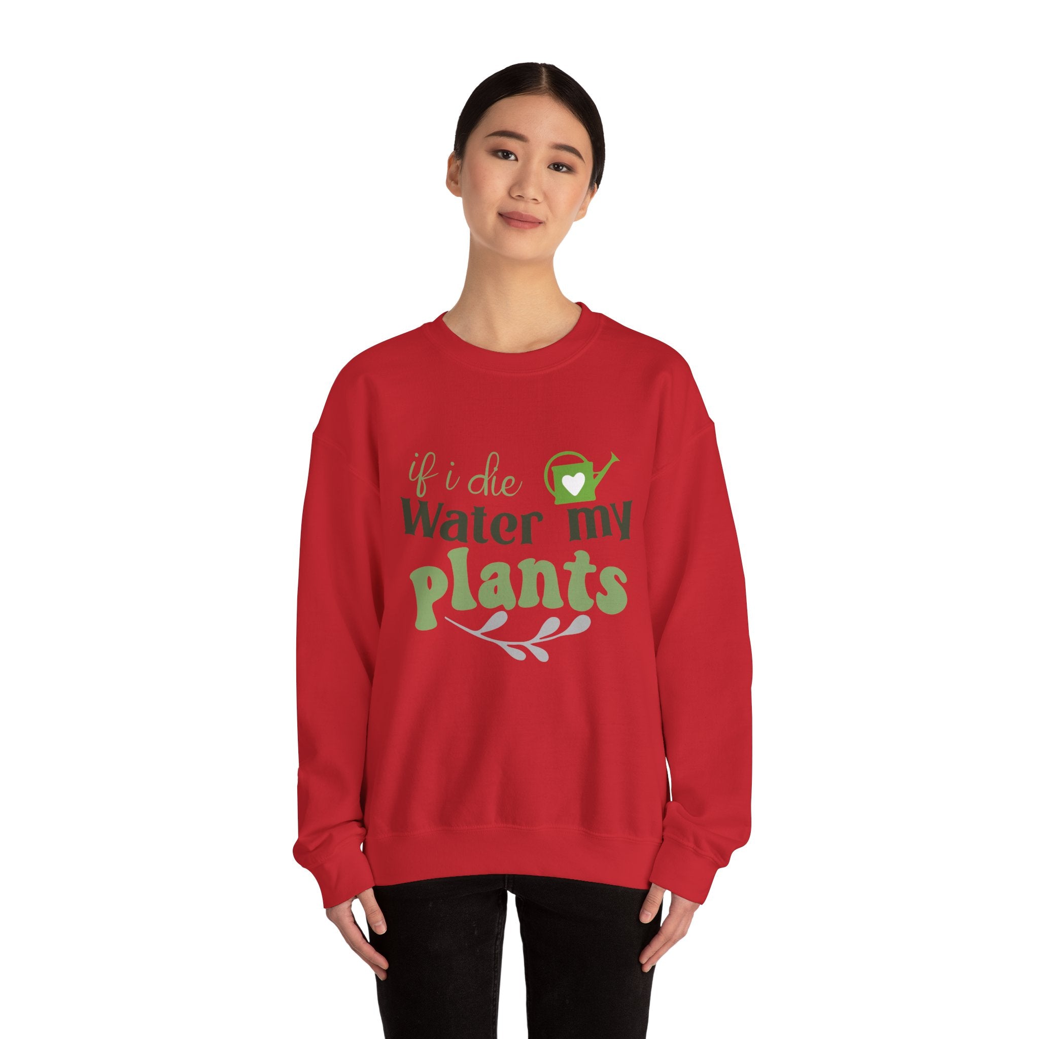 If I Die Water My Plants sweatshirt | Plant Lover Crewneck
