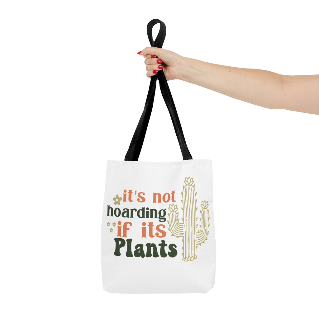 It’s Not Hoarding If It’s Plants tote bag | Cactus plant lover tote