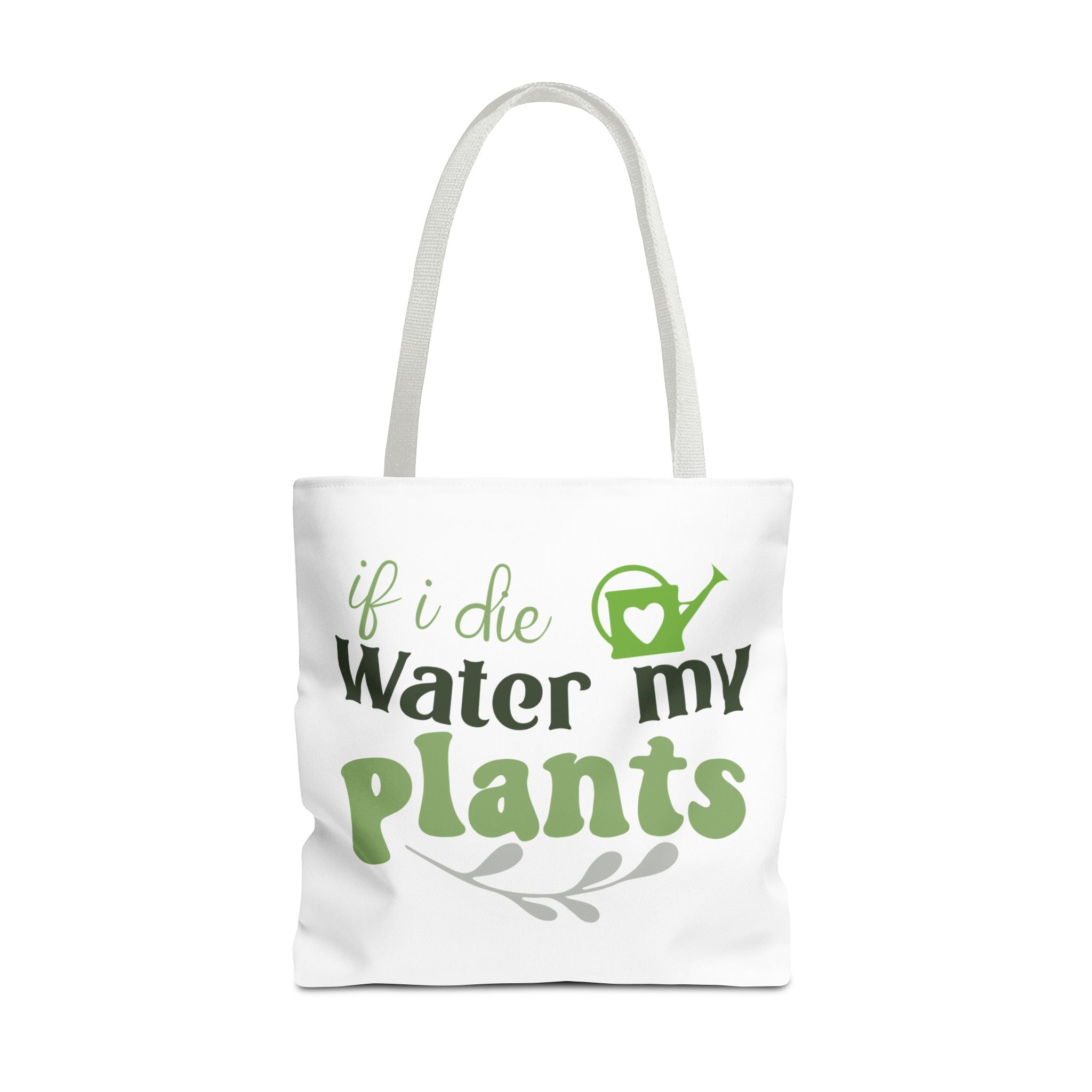 If I Die Water My Plants tote bag | Plant Lover Gardening Tote