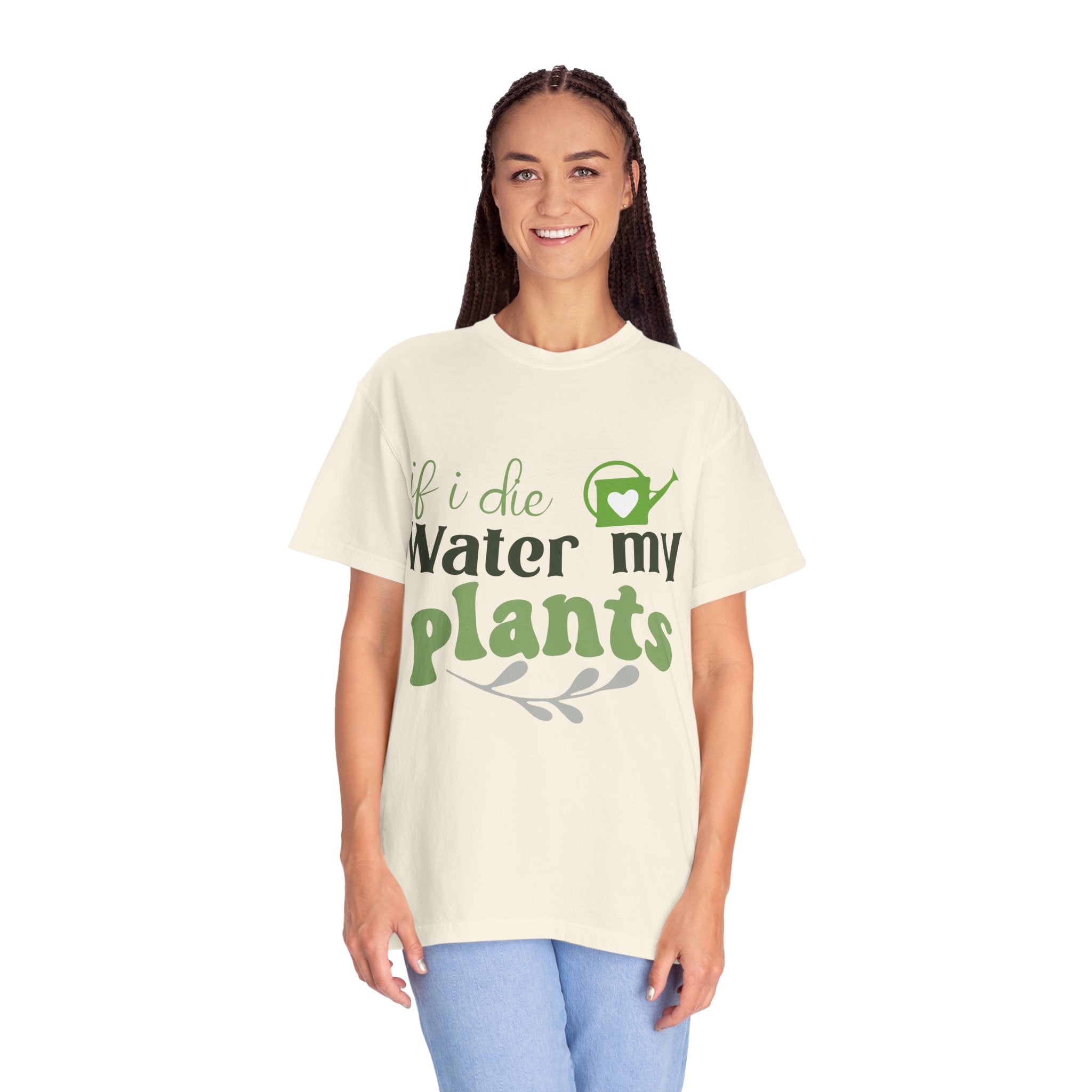 If I Die Water My Plants T-shirt | Plant Lover Tee