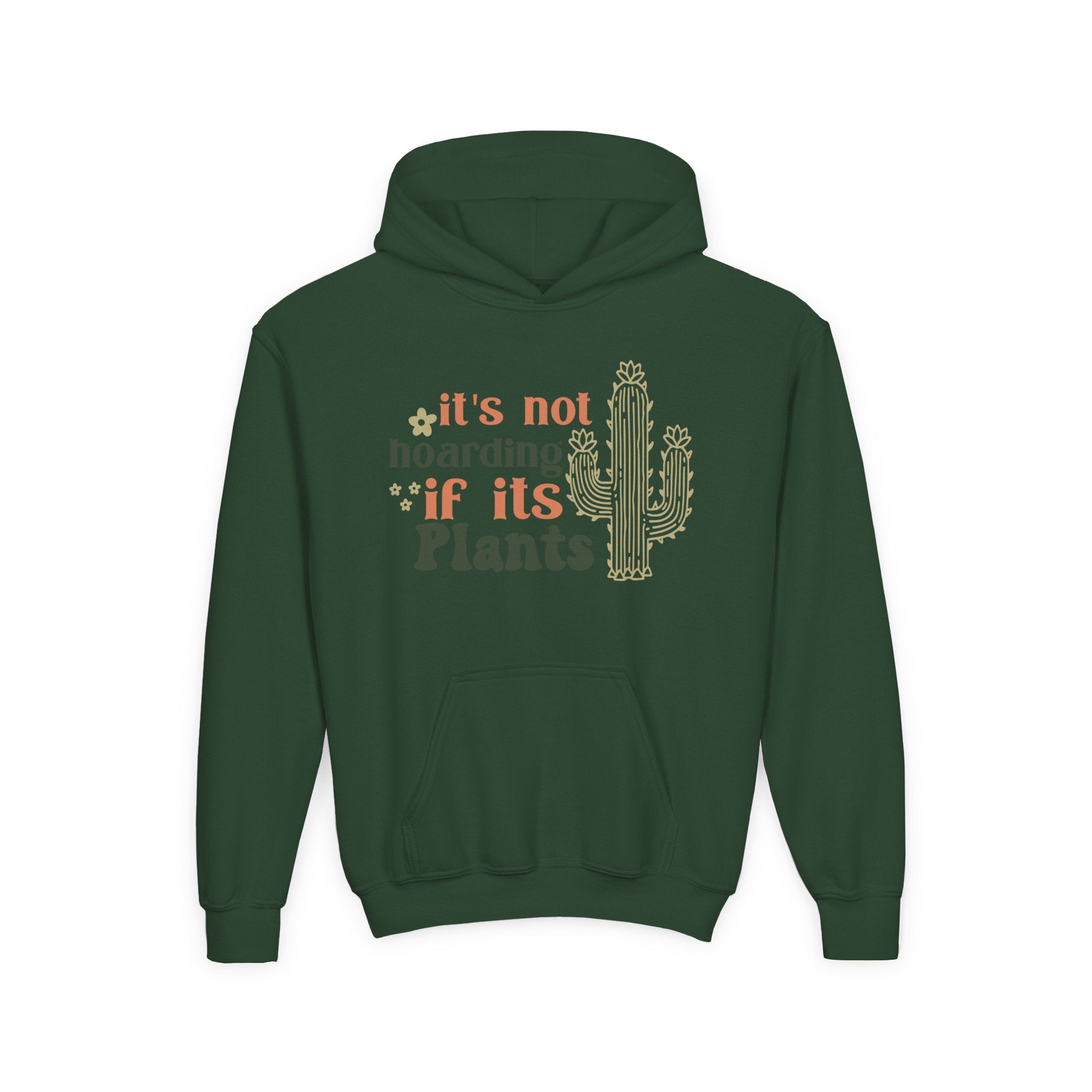 It's not hoarding if it's Plants Hoodie | Cactus Plant Lover Sweatshirt
