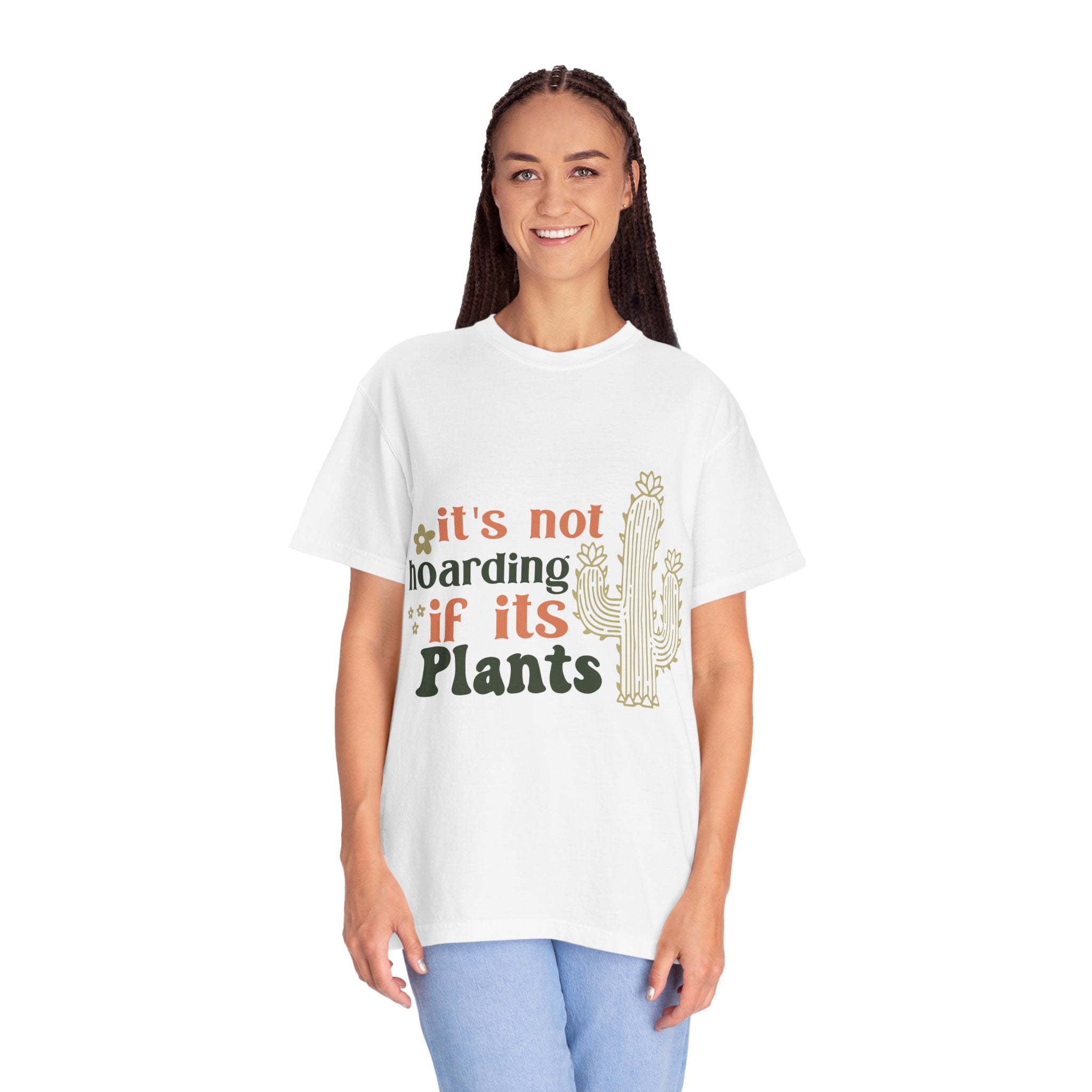 It's not hoarding if its Plants T-shirt | Cactus Plant Lover Graphic Tee