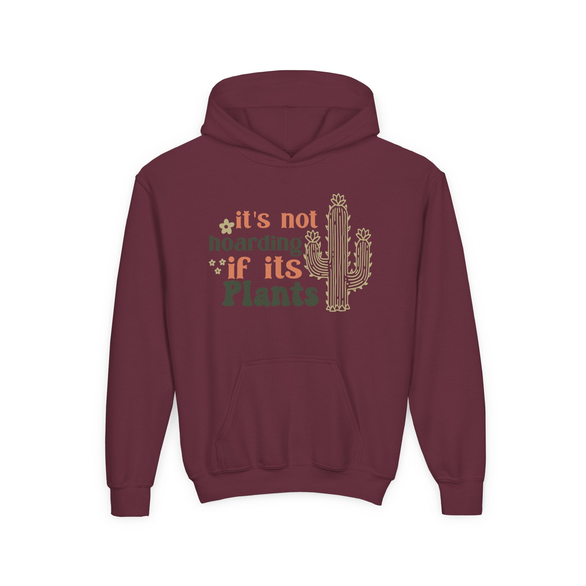 It's not hoarding if it's Plants Hoodie | Cactus Plant Lover Sweatshirt