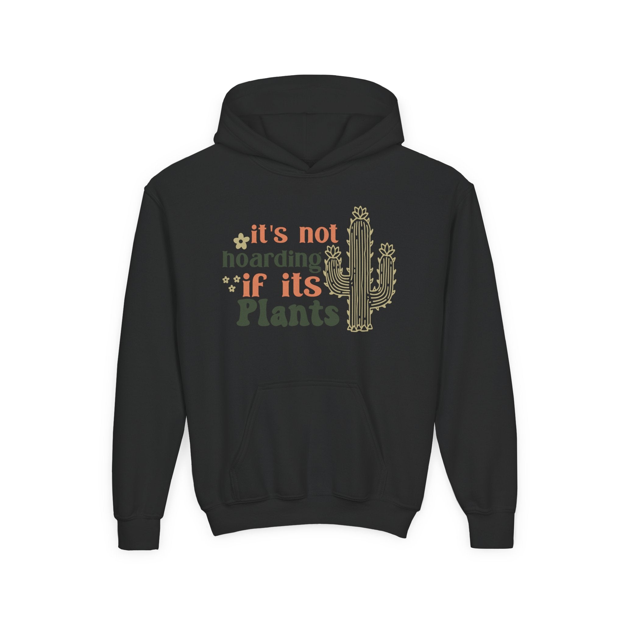It's not hoarding if it's Plants Hoodie | Cactus Plant Lover Sweatshirt