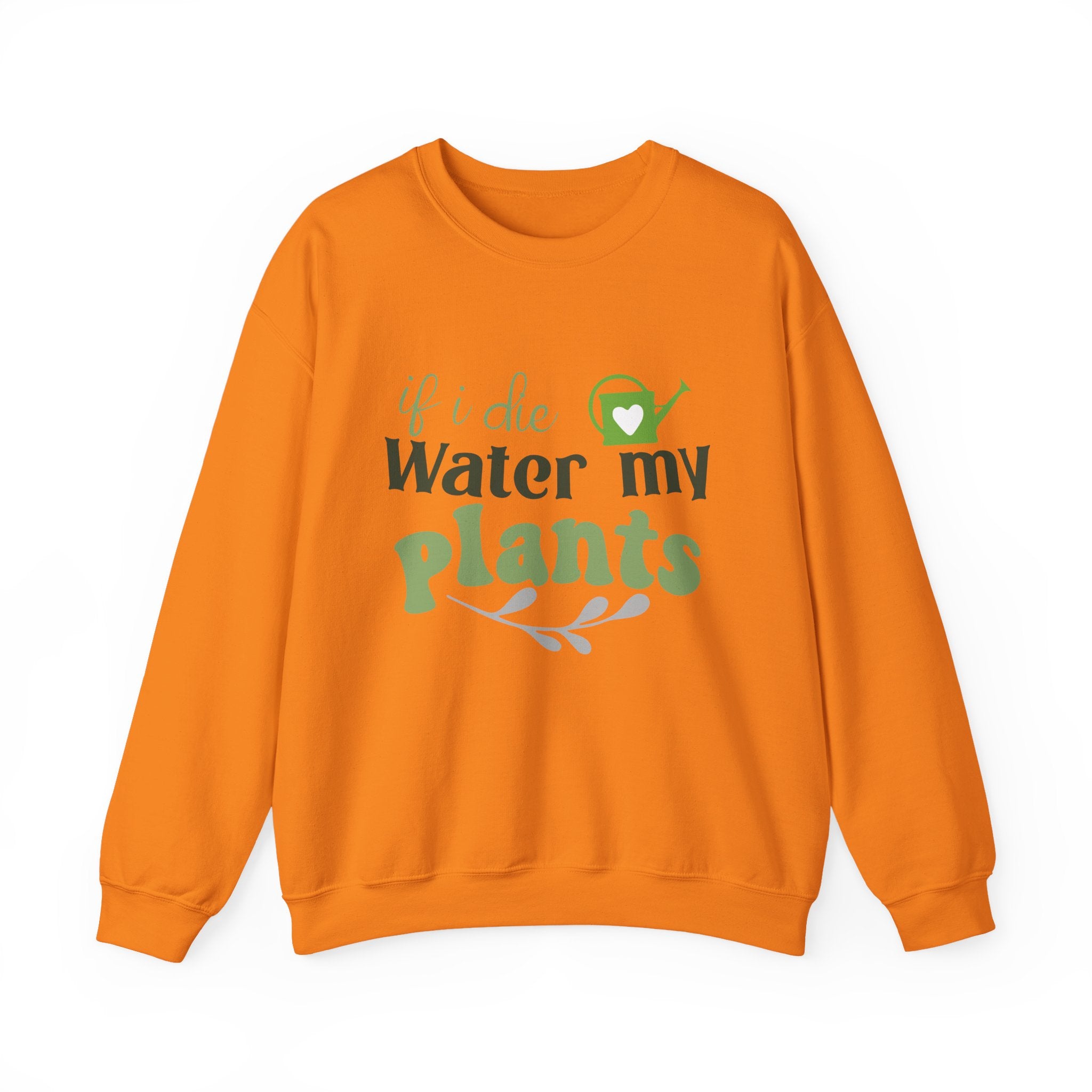 If I Die Water My Plants sweatshirt | Plant Lover Crewneck