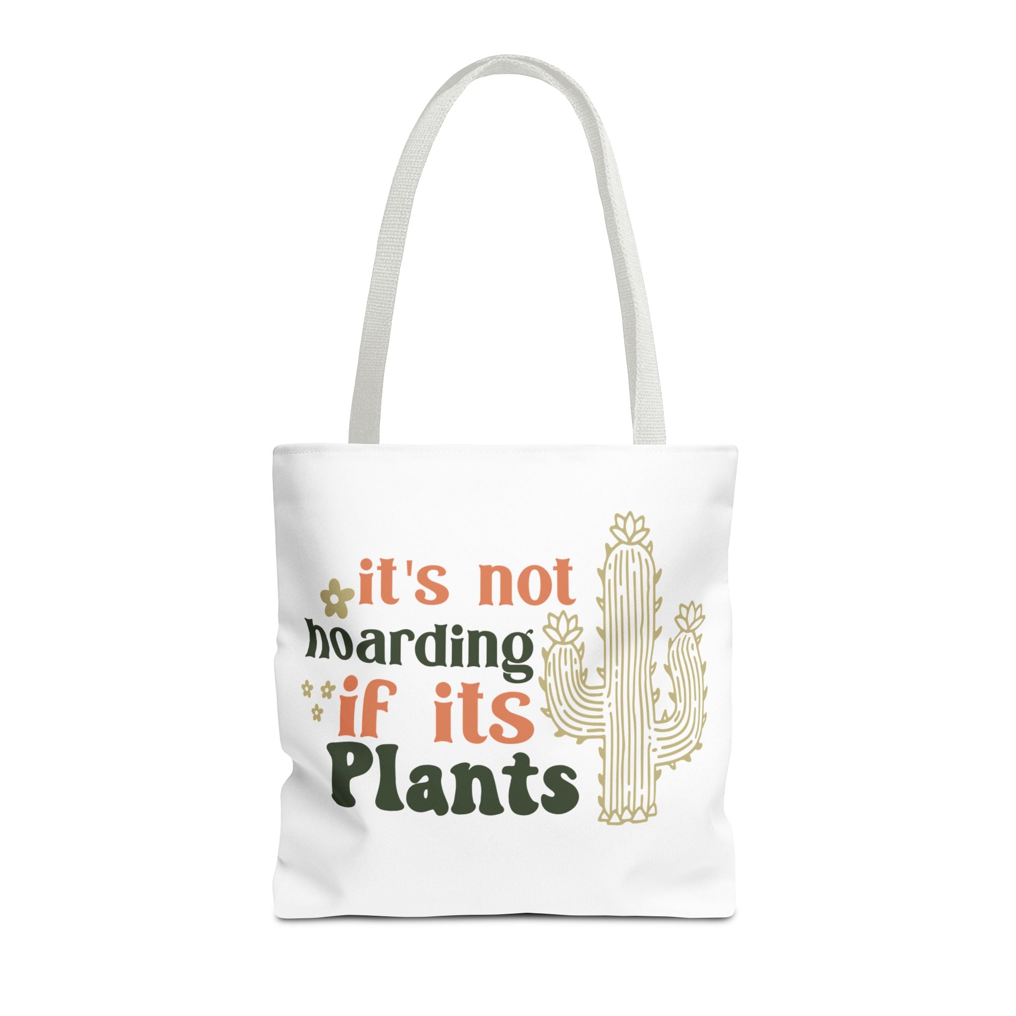 It’s Not Hoarding If It’s Plants tote bag | Cactus plant lover tote
