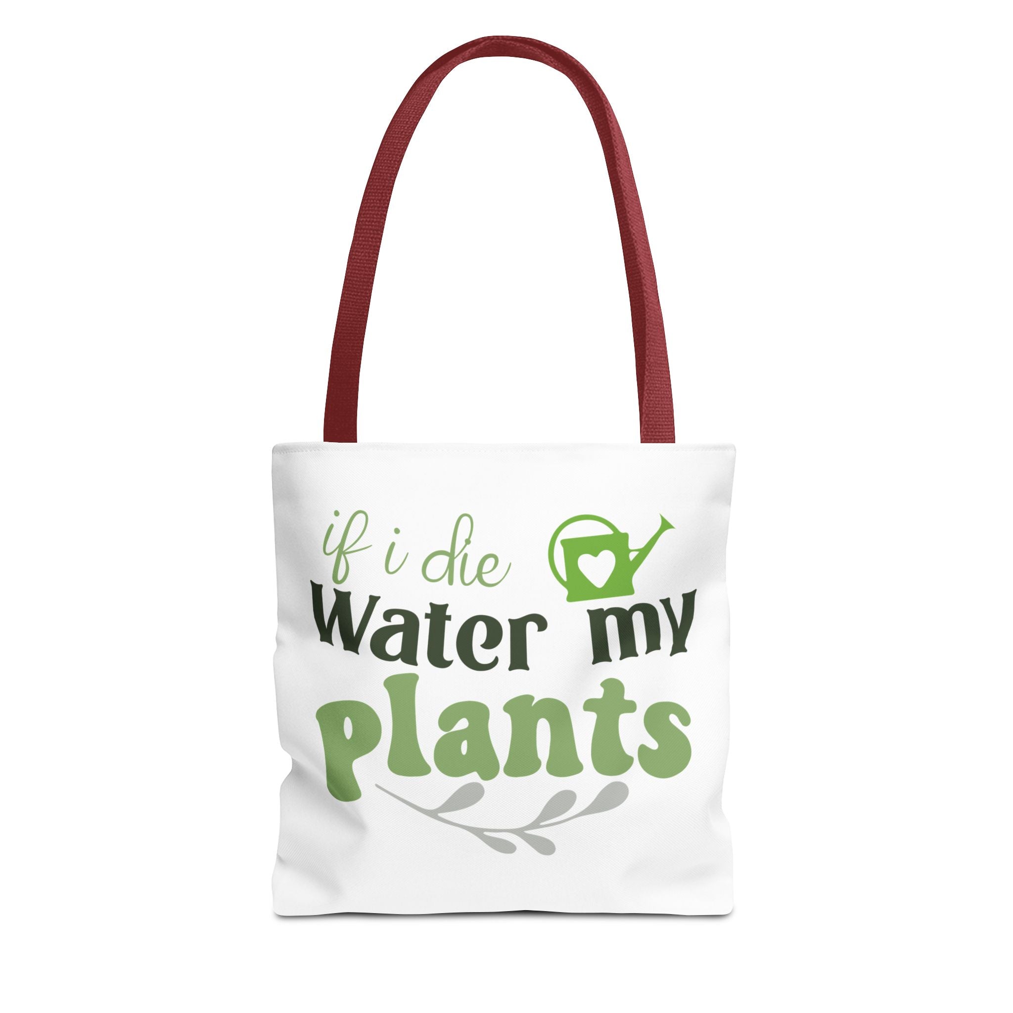 If I Die Water My Plants tote bag | Plant Lover Gardening Tote