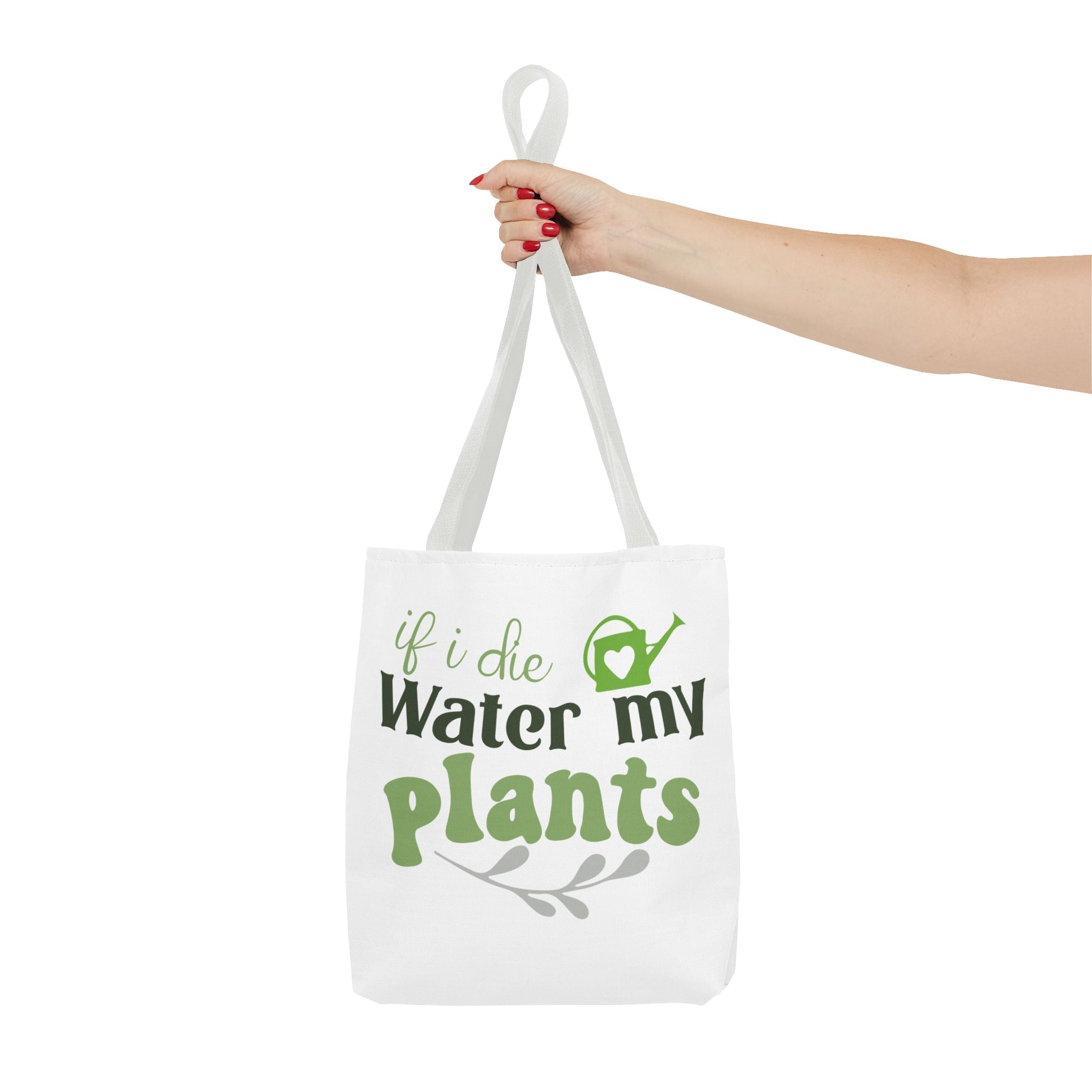 If I Die Water My Plants tote bag | Plant Lover Gardening Tote