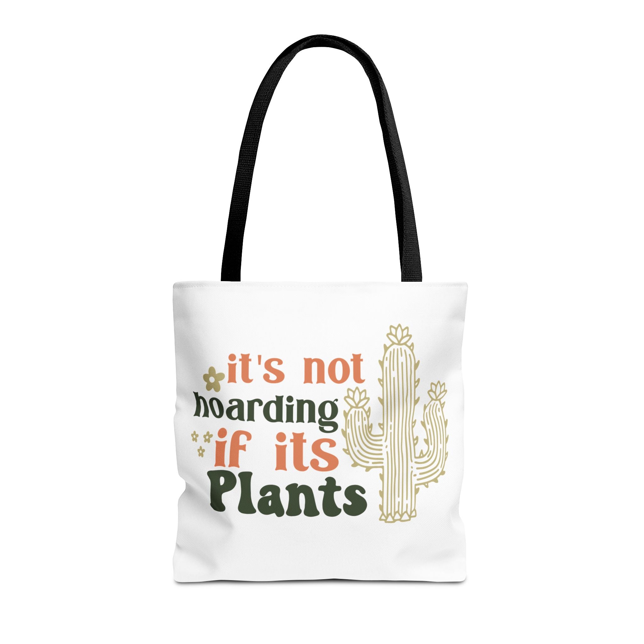It’s Not Hoarding If It’s Plants tote bag | Cactus plant lover tote