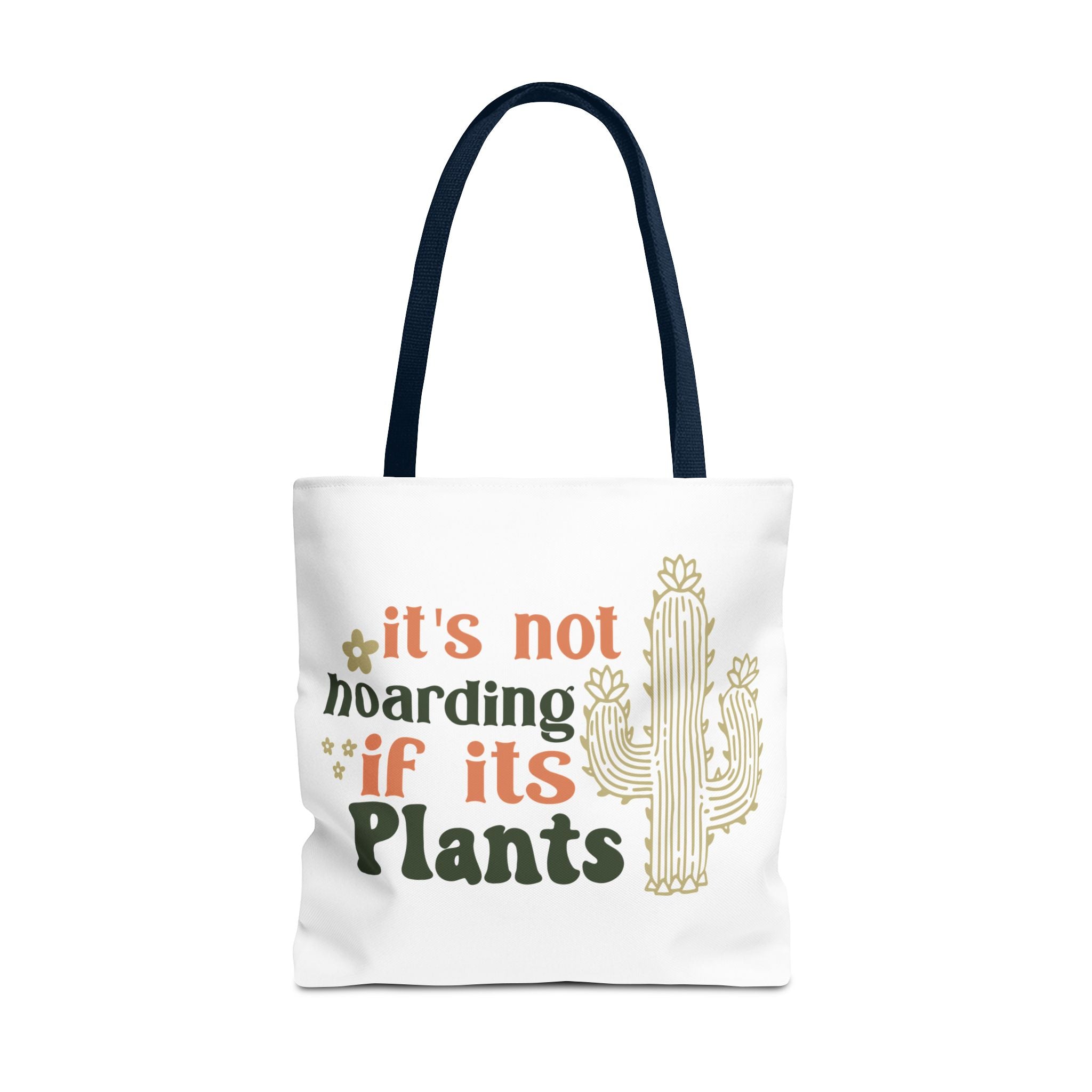 It’s Not Hoarding If It’s Plants tote bag | Cactus plant lover tote