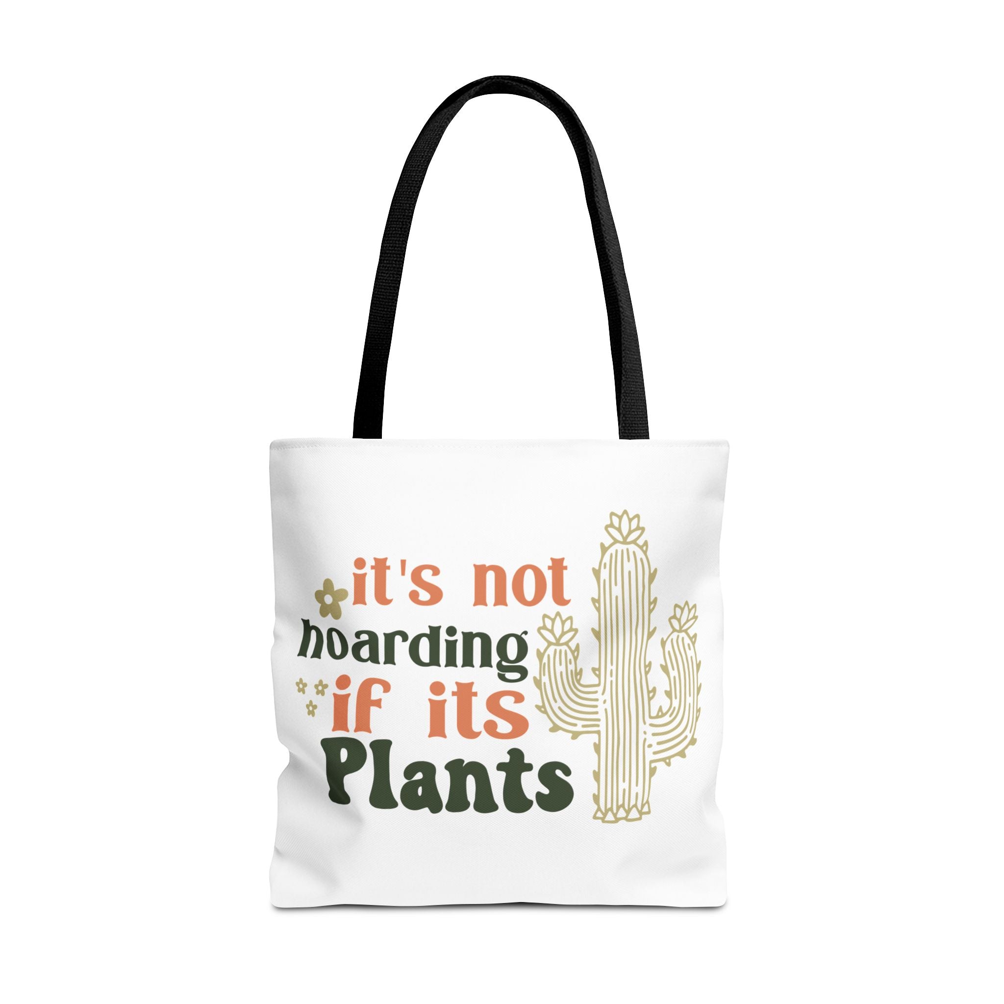 It’s Not Hoarding If It’s Plants tote bag | Cactus plant lover tote
