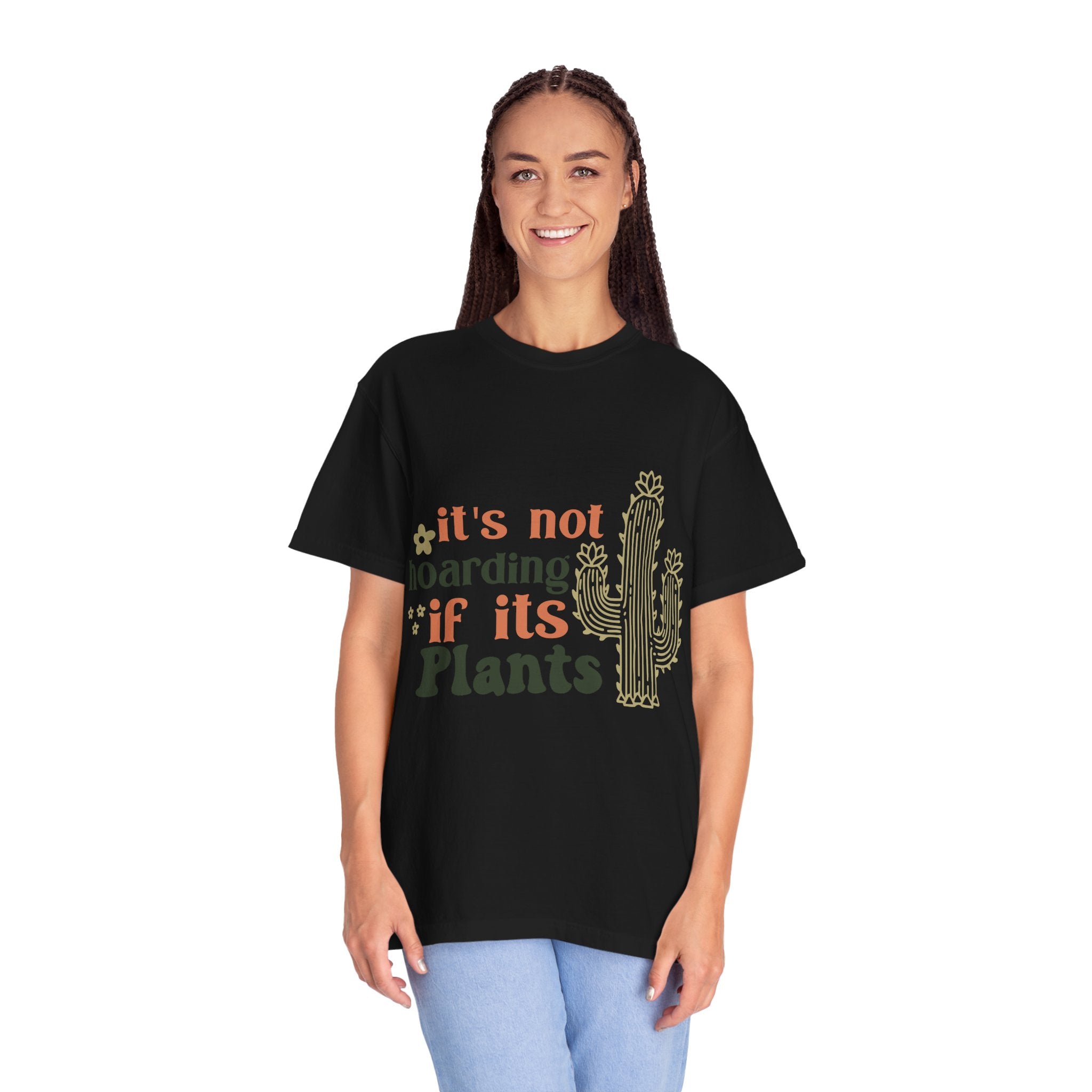It's not hoarding if its Plants T-shirt | Cactus Plant Lover Graphic Tee