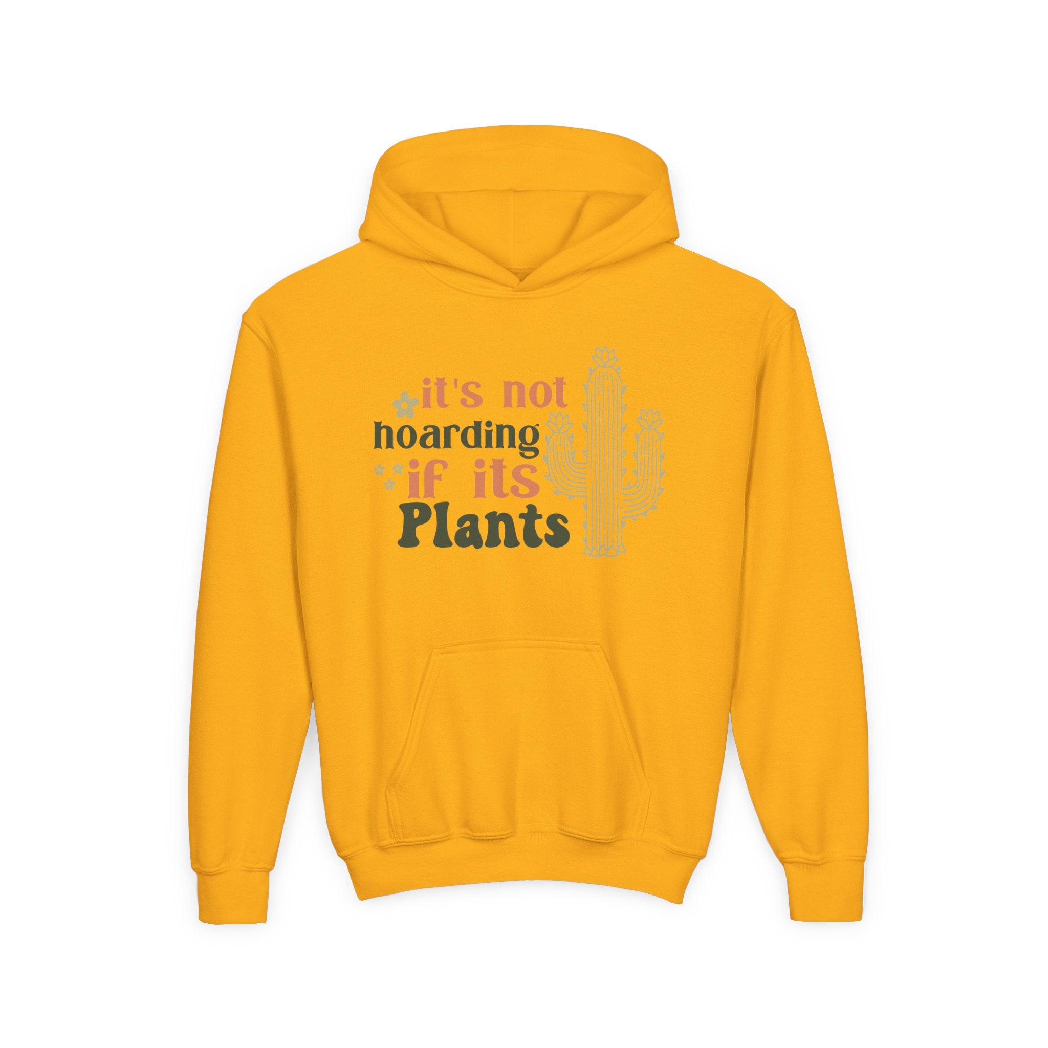 It's not hoarding if it's Plants Hoodie | Cactus Plant Lover Sweatshirt