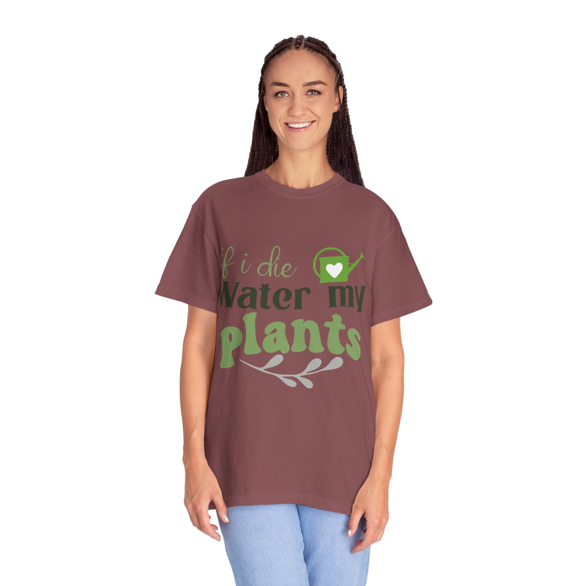 If I Die Water My Plants T-shirt | Plant Lover Tee