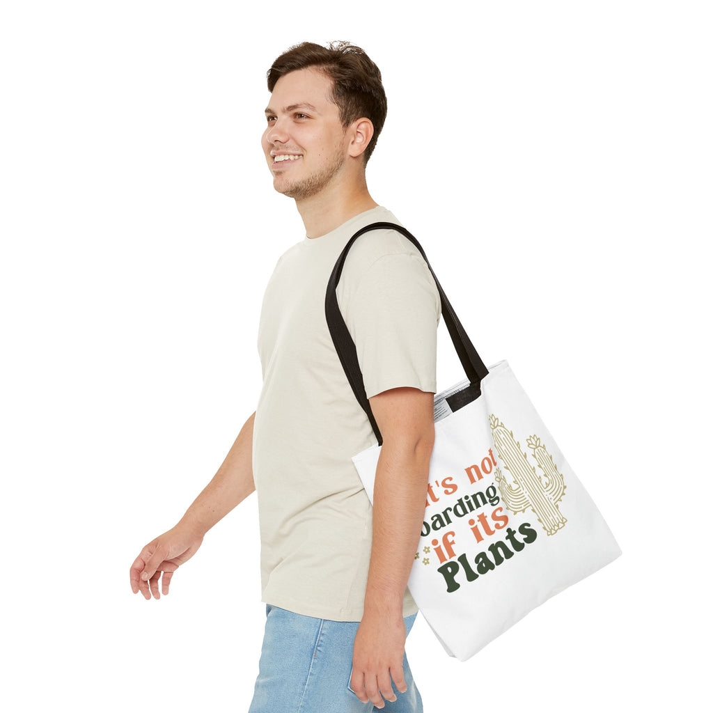 It’s Not Hoarding If It’s Plants tote bag | Cactus plant lover tote