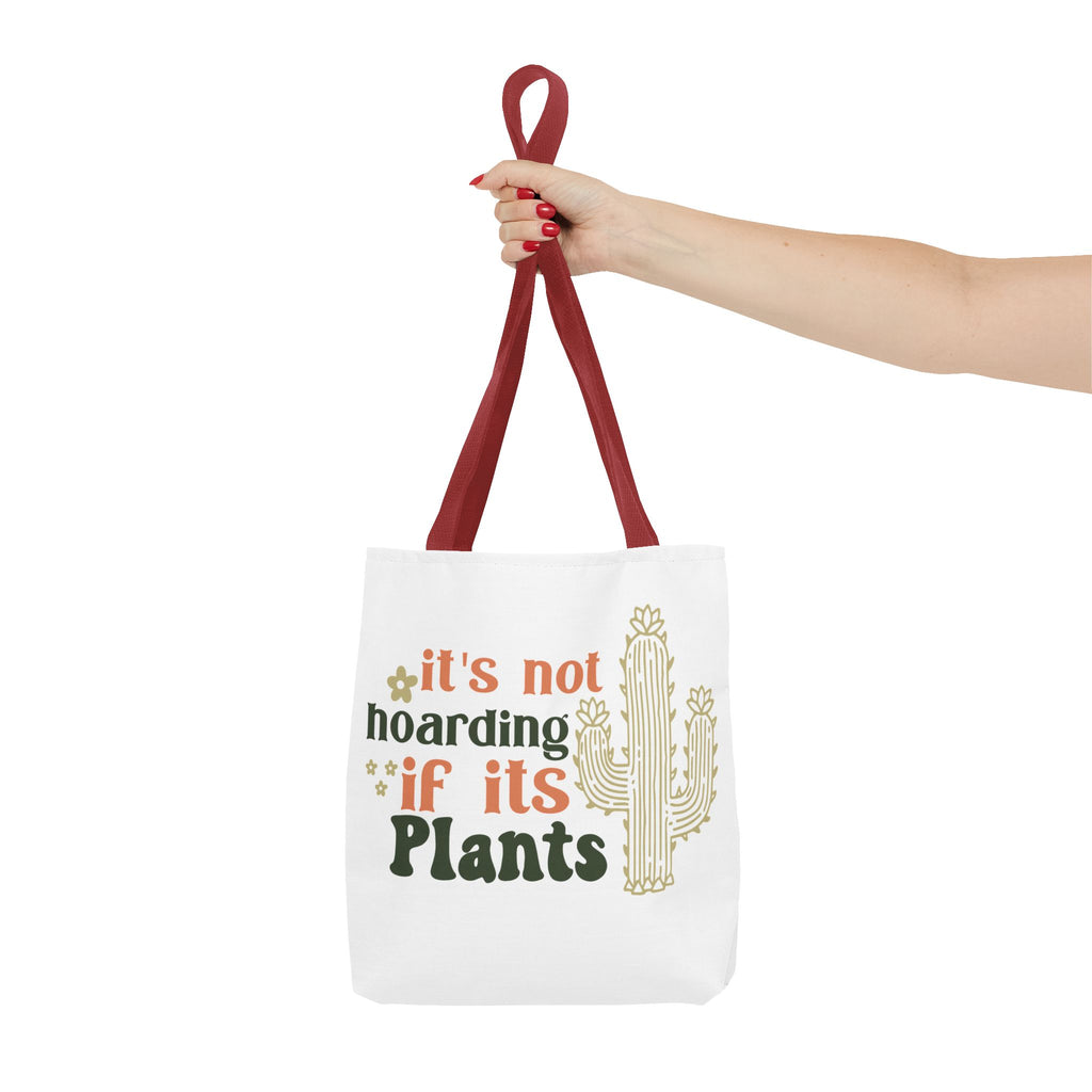 It’s Not Hoarding If It’s Plants tote bag | Cactus plant lover tote