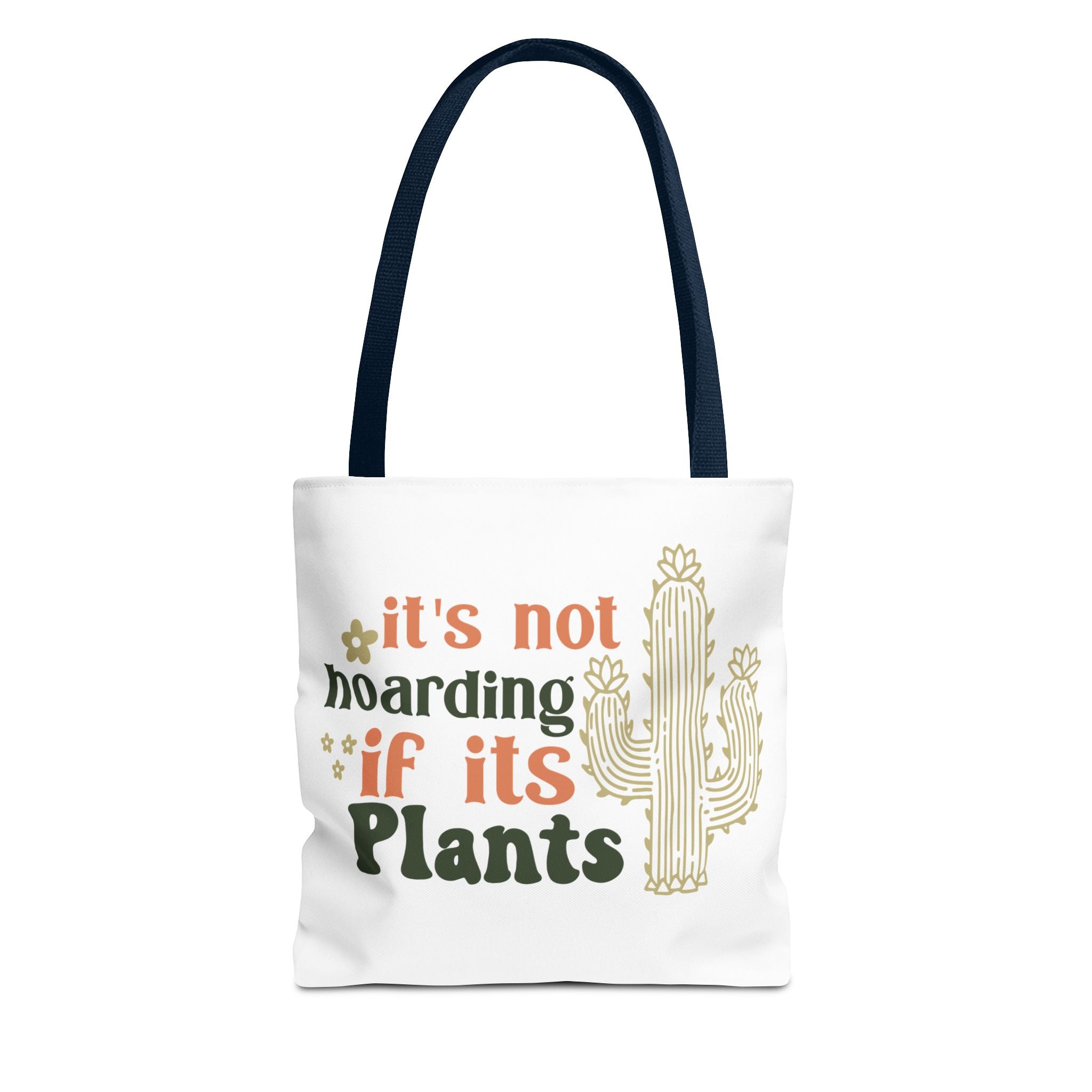 It’s Not Hoarding If It’s Plants tote bag | Cactus plant lover tote