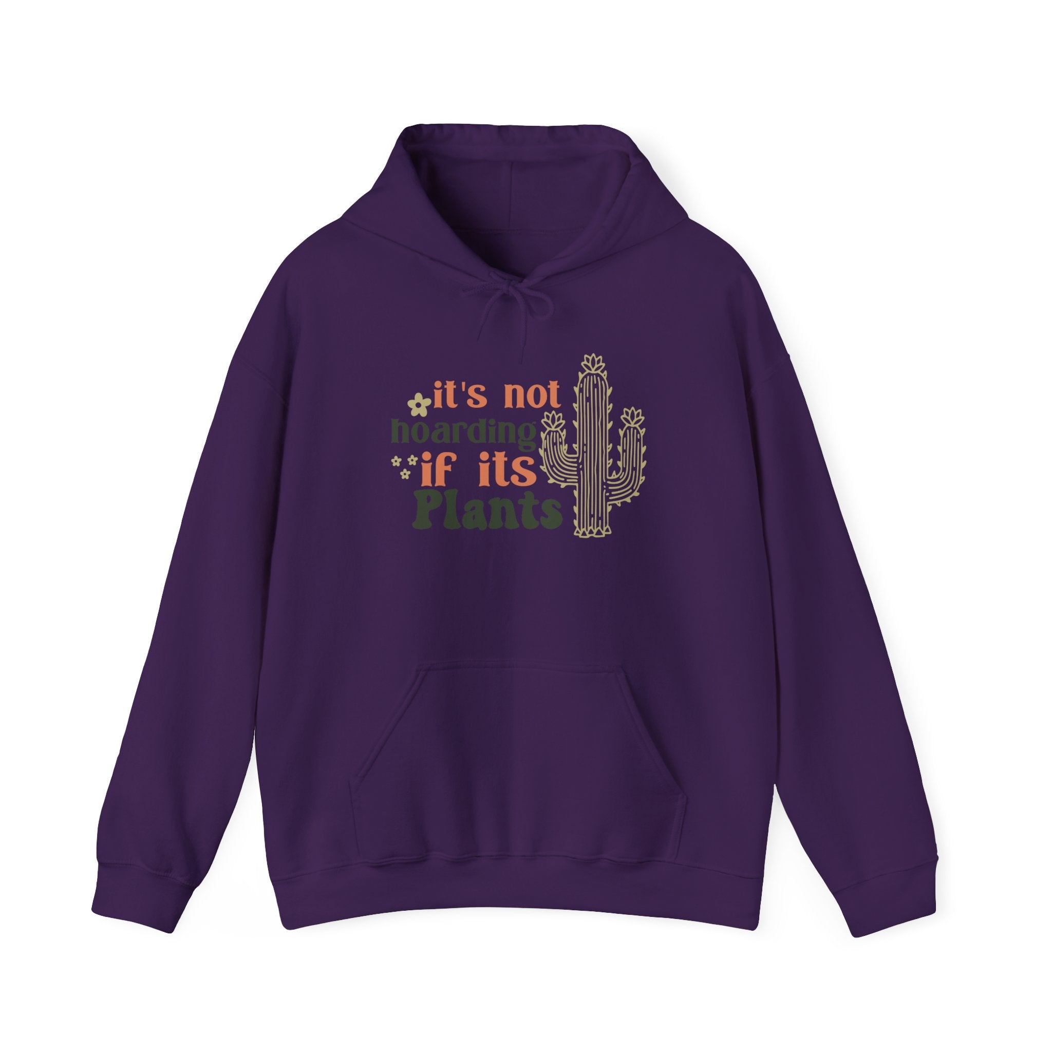It's Not Hoarding If It's Plants Hoodie | Cactus Plant Lover Sweatshirt
