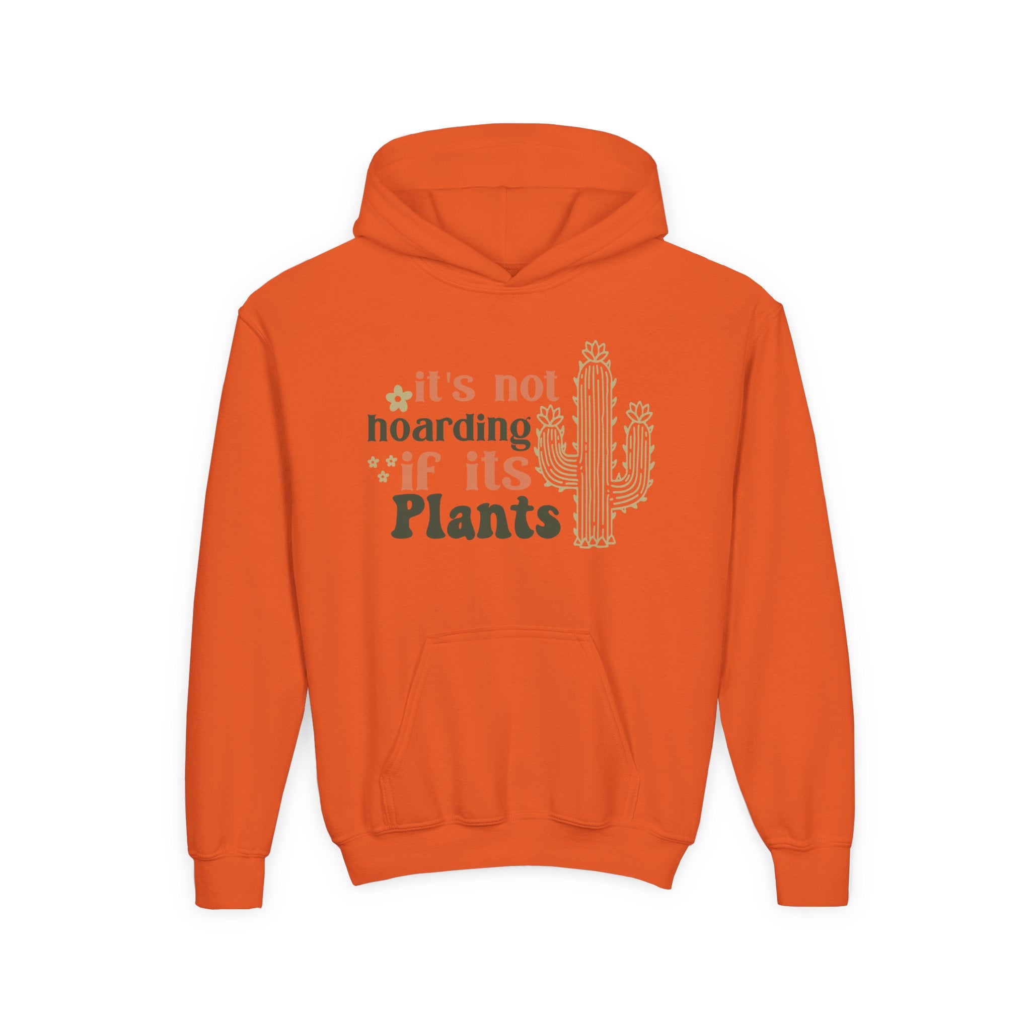 It's not hoarding if it's Plants Hoodie | Cactus Plant Lover Sweatshirt