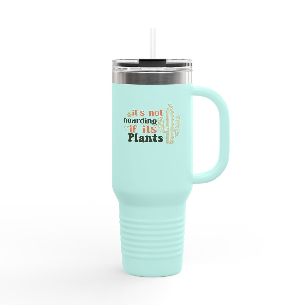 It's Not Hoarding If It's Plants 40oz Travel Mug | Cactus Plant Lover Tumbler