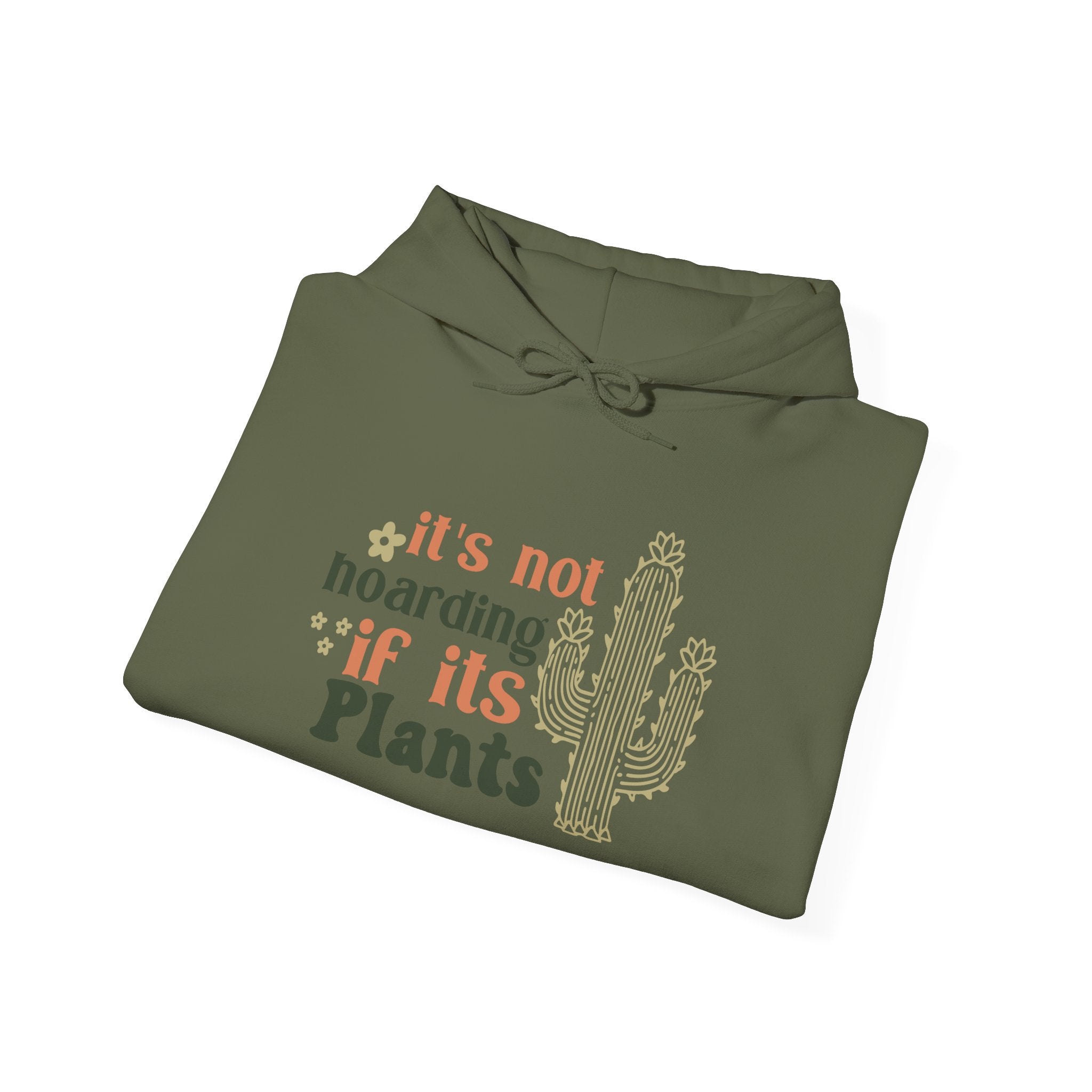 It's Not Hoarding If It's Plants Hoodie | Cactus Plant Lover Sweatshirt